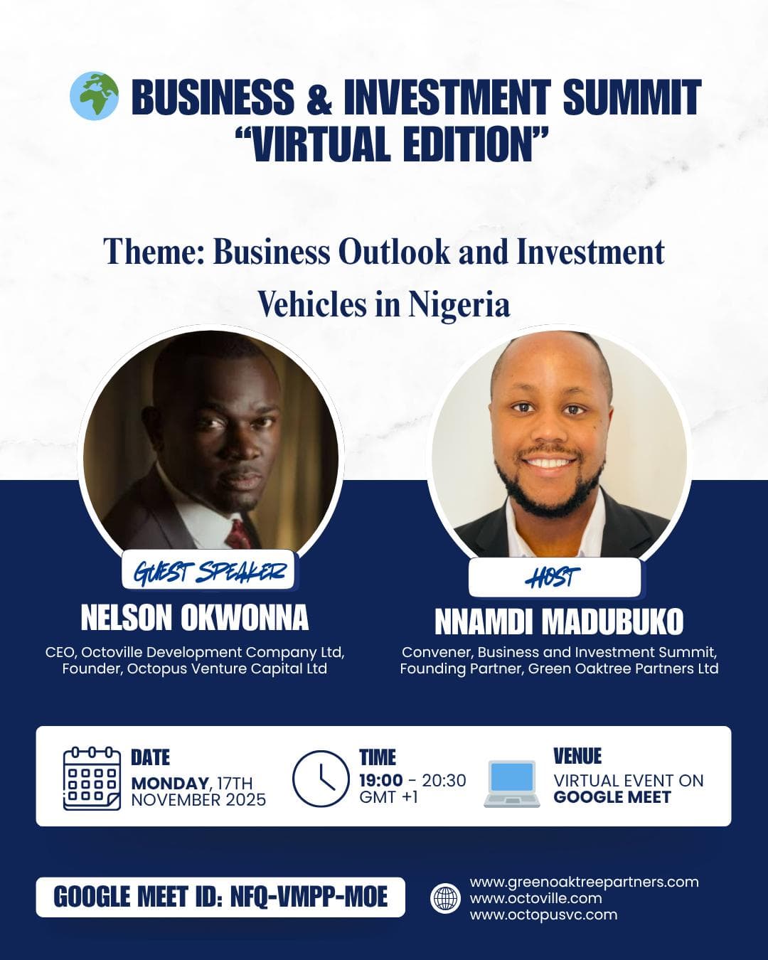 Business & Investment Summit Virtual Edition flyer — theme Business Outlook and Investment Vehicles in Nigeria, guest speaker Nelson Okwonna, hosted by Nnamdi Madubuko, Monday 17 November 2025 on Google Meet.